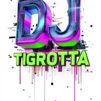 DJ TIGROTTA